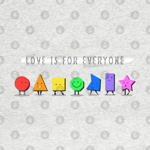 Love Is For Everyone by Apgar Arts